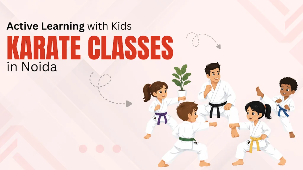 Kids Karate Classes in Noida