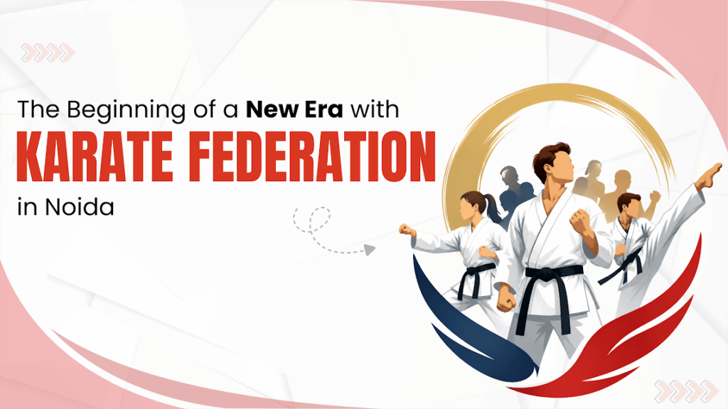 Karate Federation in Noida